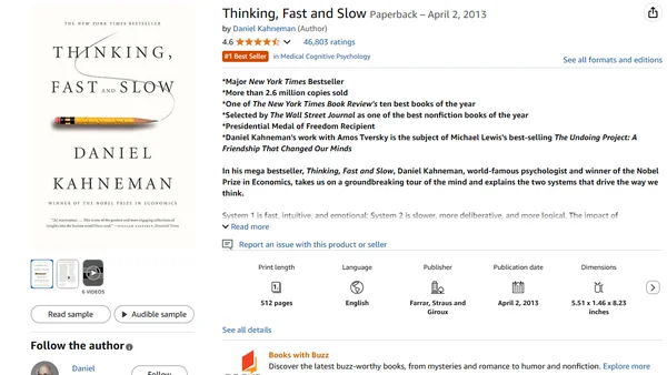 Thinking, Fast and Slow by Daniel Kahneman